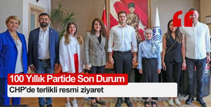 100 yıllık partide son durum: CHP'de terlikli resmi ziyaret