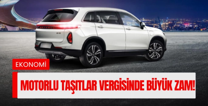 2025 MTV zamları açıklandı: Motorlu taşıtlar vergisinde büyük zam!