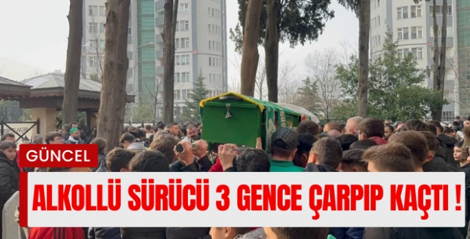 Alkollü sürücü 3 gencin ölümüne sebep odu