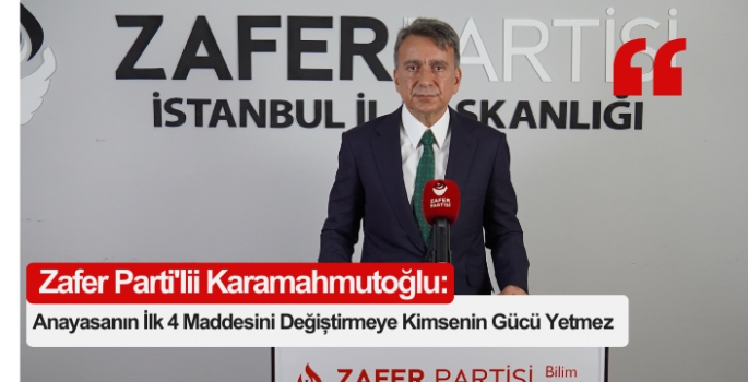 Anayasanın İlk 4 Maddesini Değiştirmeye Kimsenin Gücü Yetmez