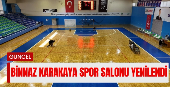 Binnaz Karakaya Spor Salonunda Çalışmalar Tamamlandı