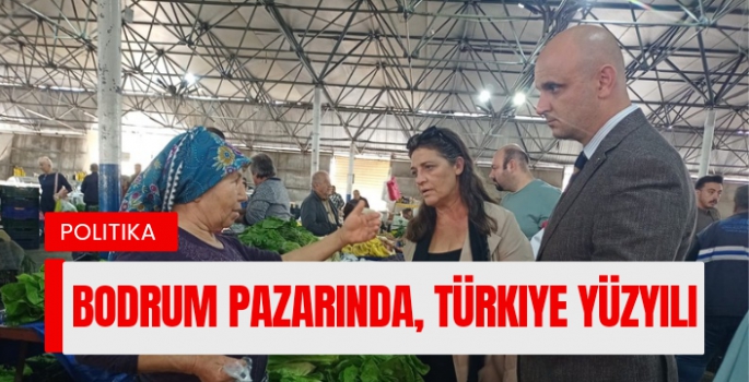 Bodrum Pazaryeri’nde CHP Rüzgarı