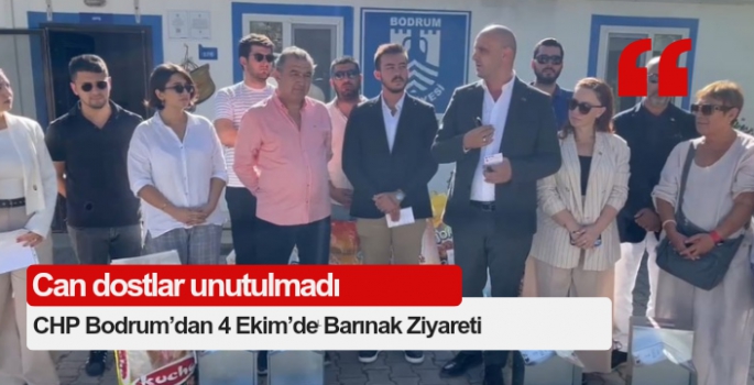 CHP Bodrum’dan 4 Ekim’de Barınak Ziyareti