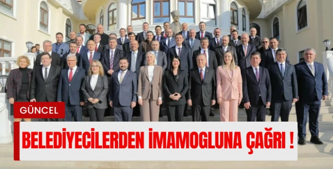 CHP'li belediye başkanlarından İmamoğlu’na çağrı, Yavaş'a teşekkür: Göreve davet ediyoruz