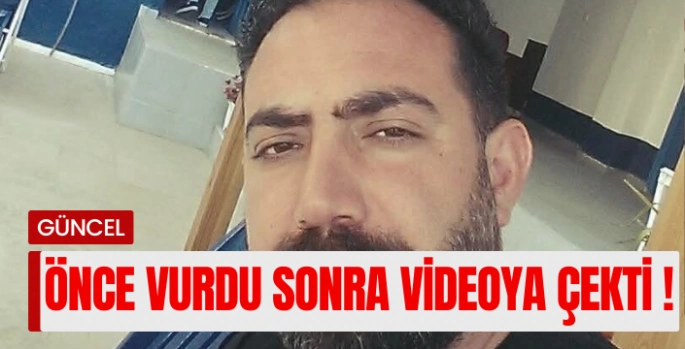 Diş hekimini başından vurdu, videosunu çekip annesine yolladı