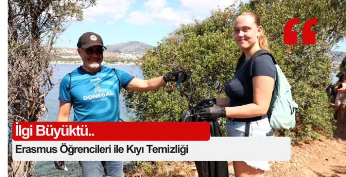 Erasmus Öğrencileri ile Kıyı Temizliği