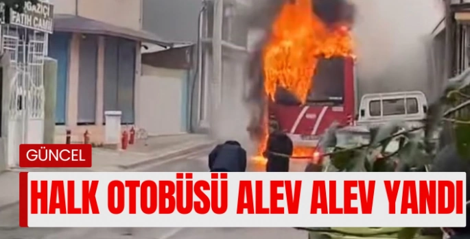 İzmir'de belediye otobüsü alevlere teslim oldu