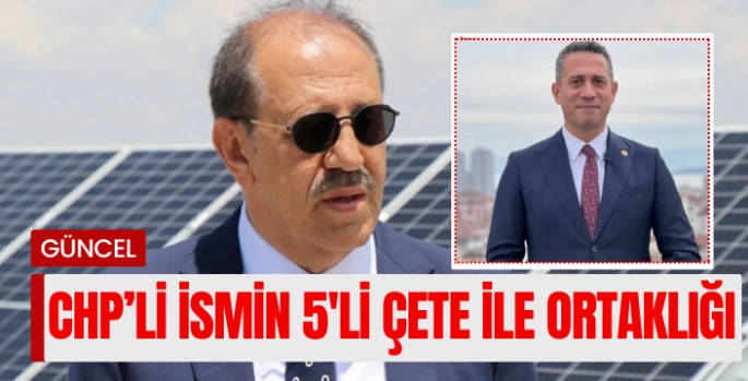 Kimler kimlerle.. CHP 'li Ali Mahir Başarır Kalyon Holding'e danışmanlık mı yapıyor?