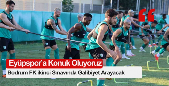 Sipay Bodrum FK ikinci Sınavında Galibiyet Arayacak