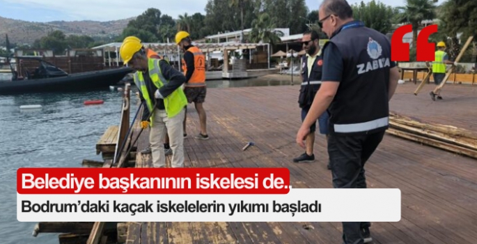 Türkbükün’de İskele Yıkımı