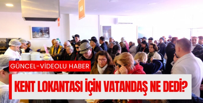 Vatandaş Kent Lokantasını değerlendirdi