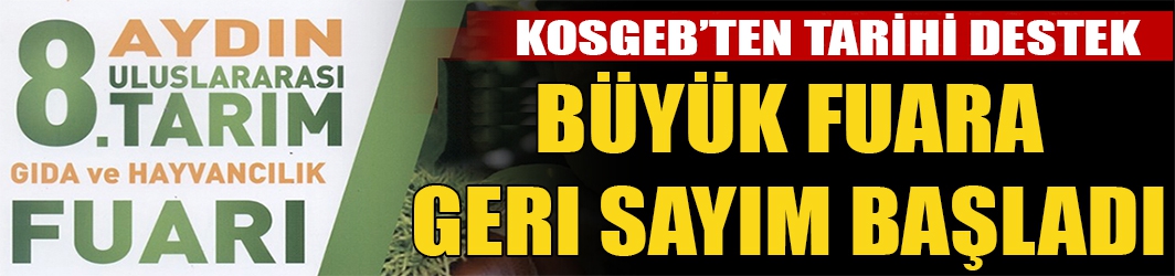  Aydın 8. Tarım Fuarı için geri sayım başladı