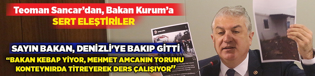 CHP'li Sancar’dan, Bakan Kurum’a ‘kebap eleştirisi’